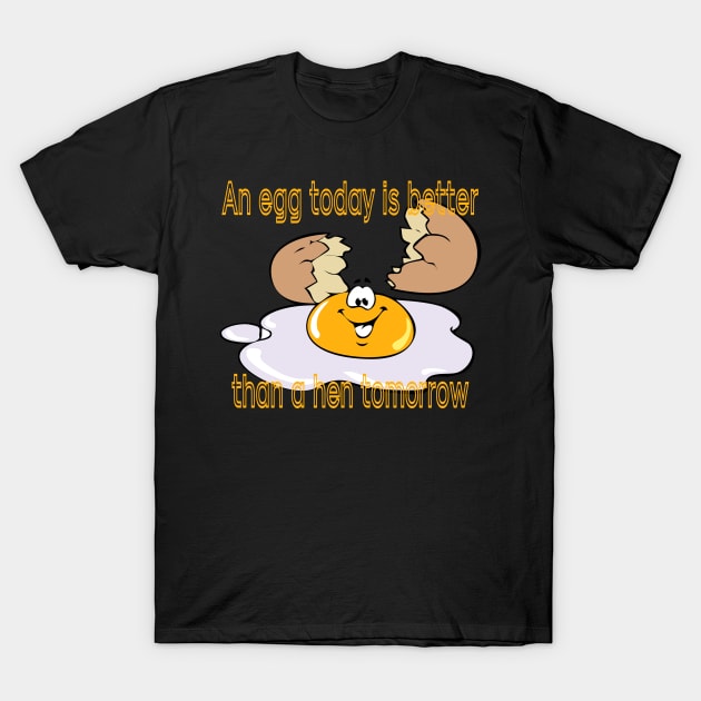 Egg-ceptional Today: Playful Design with a Fun Egg and Inspiring Quote T-Shirt by Lighttera